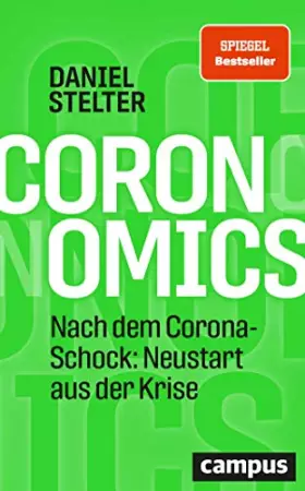 Couverture du produit · Coronomics: Nach dem Corona-Schock: Neustart aus der Krise