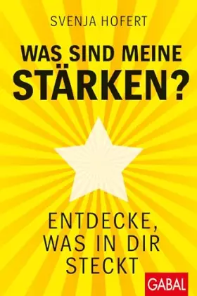 Couverture du produit · Was sind meine Stärken?: Entdecke, was in dir steckt (Dein Erfolg)