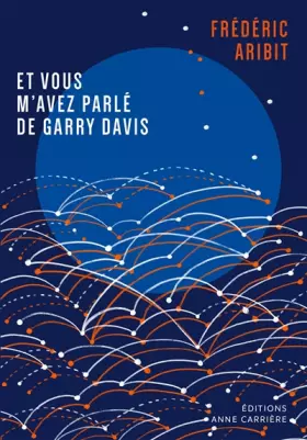 Couverture du produit · Et vous m'avez parlé de Garry Davis