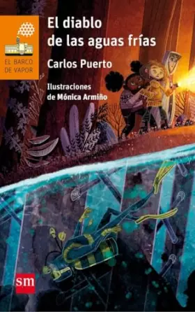 Couverture du produit · El diablo de las aguas frías: 242 (El Barco de Vapor Naranja)