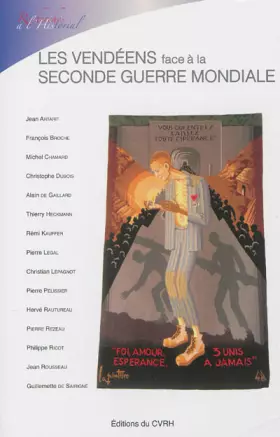 Couverture du produit · Les vendéens face à la seconde guerre mondiale