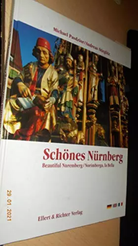 Couverture du produit · Schönes Nürnberg. Eine Bildreise: Dtsch.-Engl.-Italien.