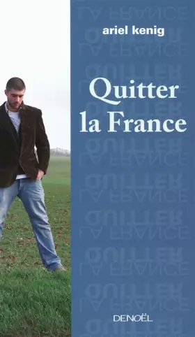 Couverture du produit · Quitter la France