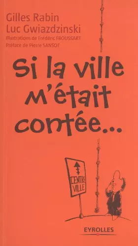 Couverture du produit · Si la ville m'était contée...