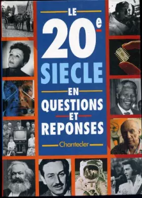 Couverture du produit · Le 20e siècle en questions et réponses