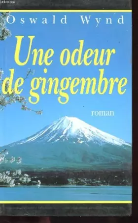 Couverture du produit · Une odeur de gingembre