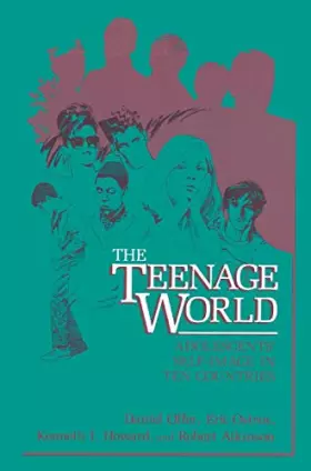 Couverture du produit · The Teenage World: Adolescents’ Self-Image in Ten Countries