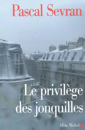 Couverture du produit · Journal, Tome 7 : Le Privilège des jonquilles
