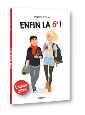 Couverture du produit · Fabrice Colin - Enfin la 6e ! Édition 2016