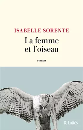 Couverture du produit · La femme et l'oiseau