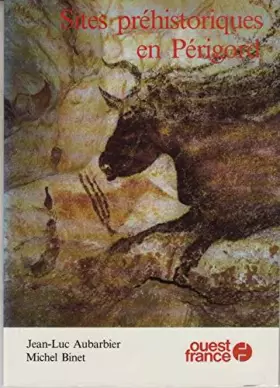 Couverture du produit · Sites préhistoriques en Périgord