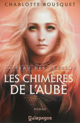 Couverture du produit · Les chimères de l'aube: La peau des rêves