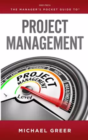 Couverture du produit · The Manager's Pocket Guide to Project Management (Manager's Pocket Guide Series)