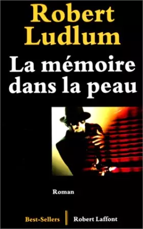 Couverture du produit · La Mémoire dans la peau