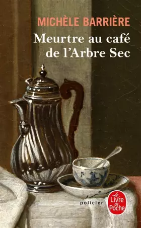 Couverture du produit · Meurtre au café de l'Arbre-Sec