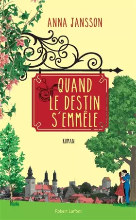 Couverture du produit · Quand le destin s'emmêle