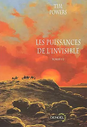 Couverture du produit · Les Puissances de l'invisible, volume 1