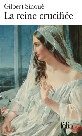 Couverture du produit · La reine crucifiée