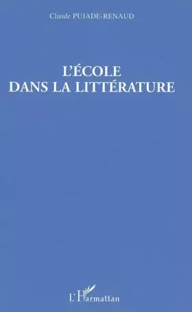 Couverture du produit · L'école dans la littérature