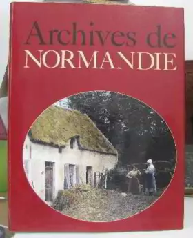 Couverture du produit · Archives de Normandie