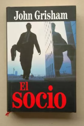 Couverture du produit · El socio / John Grisham  traducción de Mercè Lopez