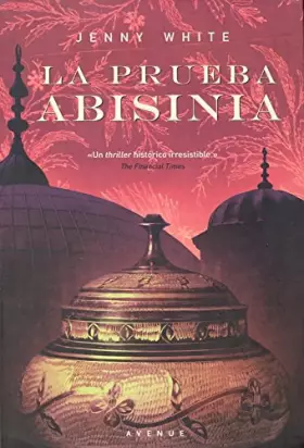 Couverture du produit · La prueba abisinia: 274 (Otros Ficción)