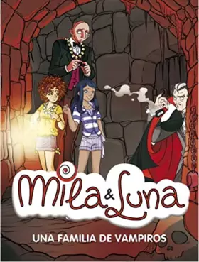 Couverture du produit · Una familia de vampiros (Mila & Luna 9)