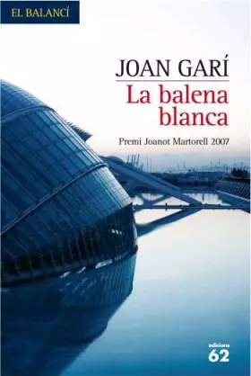 Couverture du produit · La balena blanca (El Balancí)