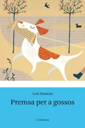 Couverture du produit · Premsa per a gossos (Odissea 3)