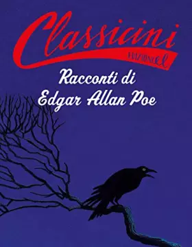 Couverture du produit · Racconti di Edgar Allan Poe. Classicini. Ediz. a colori