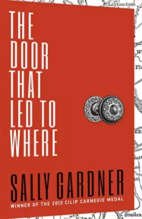 Couverture du produit · The Door That Led to Where