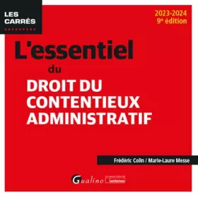Couverture du produit · L'essentiel du droit du contentieux administratif (2023-2024)