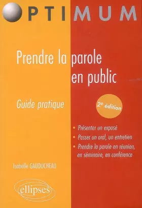 Couverture du produit · Prendre la Parole en Public Nouvelle Edition
