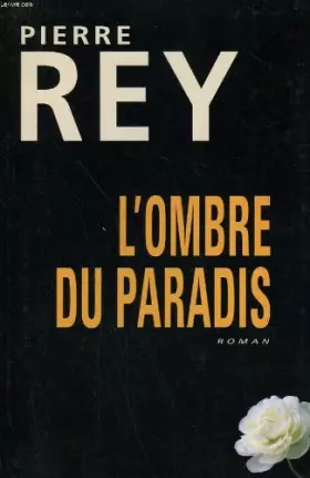 Couverture du produit · L'ombre du paradis.