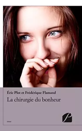 Couverture du produit · La chirurgie du bonheur