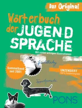 Couverture du produit · PONS Wörterbuch der Jugendsprache: Sammelband seit 2001