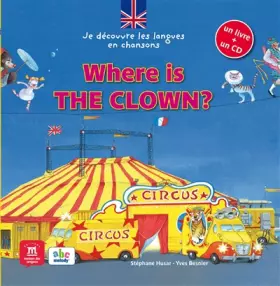 Couverture du produit · WHERE IS THE CLOWN + CD