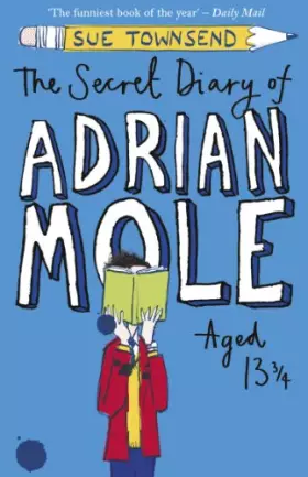 Couverture du produit · The Secret Diary of Adrian Mole Aged 13 ¾