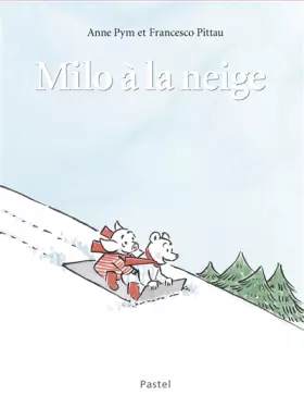 Couverture du produit · Milo à la neige