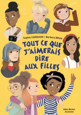 Couverture du produit · Tout ce que j'aimerais dire aux filles