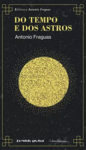 Couverture du produit · Do tempo e dos astros: 1 (Biblioteca Antonio Fraguas)