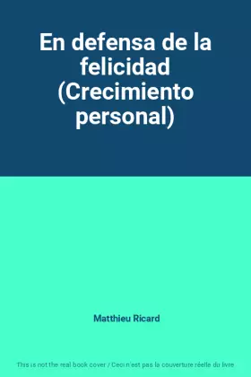 Couverture du produit · En defensa de la felicidad (Crecimiento personal)