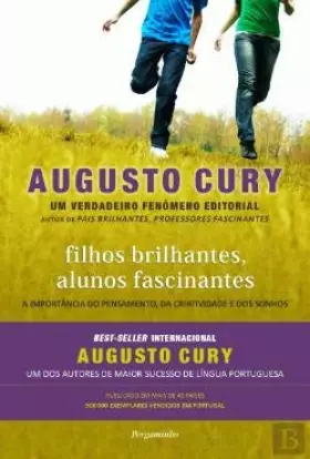 Couverture du produit · Filhos Brilhantes, Alunos Fascinantes - A Importância do Pensamento, da Criatividade e dos Sonhos