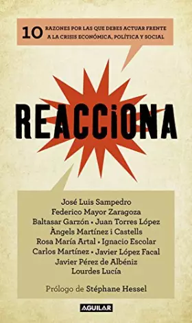 Couverture du produit · Reacciona: 10 razones por las que debes actuar frente a la crisis económica, política y soc