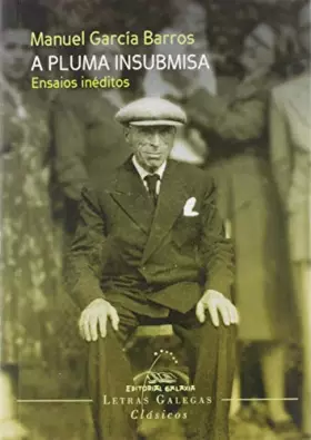 Couverture du produit · A Pluma Insubmisa: 5 (Clásicos en galego)