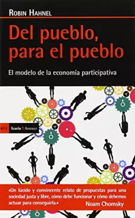 Couverture du produit · Del pueblo, para el pueblo: El modelo de la economía participativa (Antrazyt)