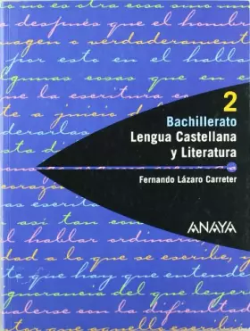 Couverture du produit · Lengua castellana y literatura. 2º bachillerato. Per le Scuole superiori
