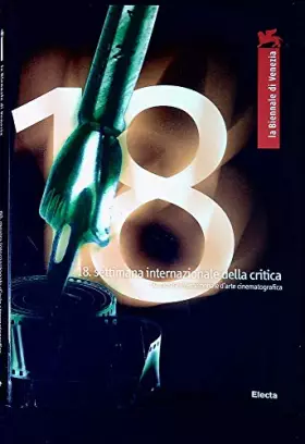 Couverture du produit · La Biennale di Venezia. 60ª mostra internazionale d'arte cinematografica. 18ª settimana internazionale della critica. Ediz. ita
