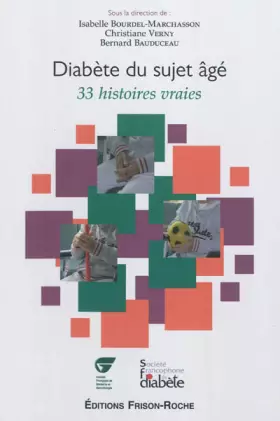 Couverture du produit · Diabète du sujet âgé. 33 histoires vraies