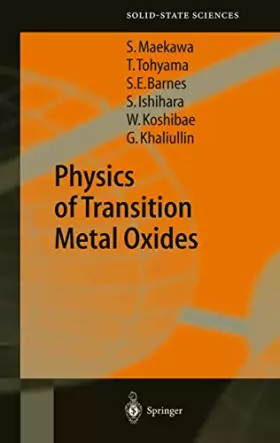 Couverture du produit · Physics of Transition Metal Oxides (Springer Series in Solid-State Sciences, 144, Band 144)